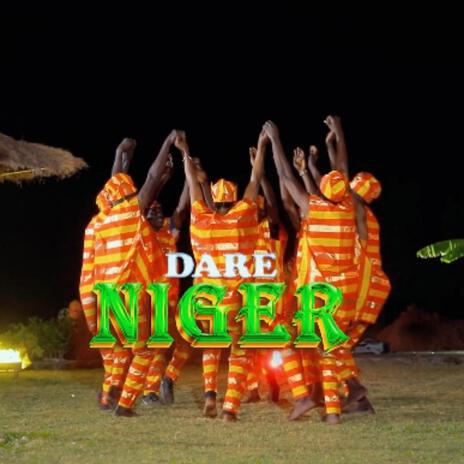 DARE NIGER | Boomplay Music