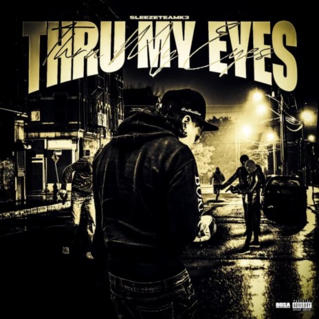 Thru My Eyes | Boomplay Music