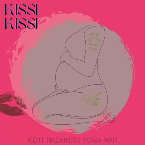 Kissi Kissi | Boomplay Music