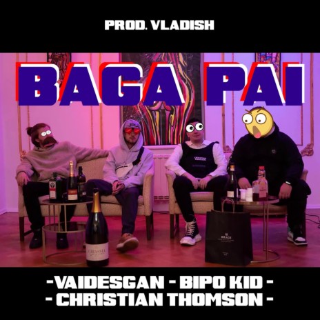 BAGA PAI ft. Bipo kid & Christian Thomson