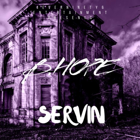 Servin' | Boomplay Music