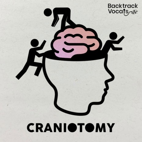 Craniotomy | Boomplay Music