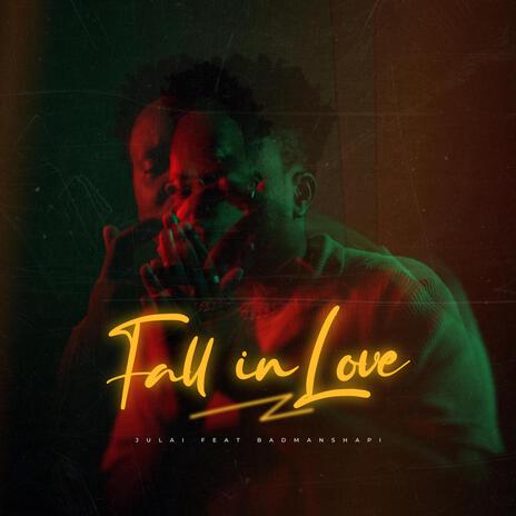 Fall In Love ft. Badman Shapi | Boomplay Music