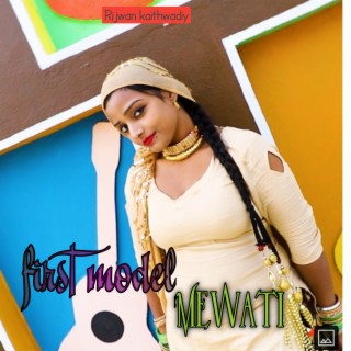 First Model Mewati