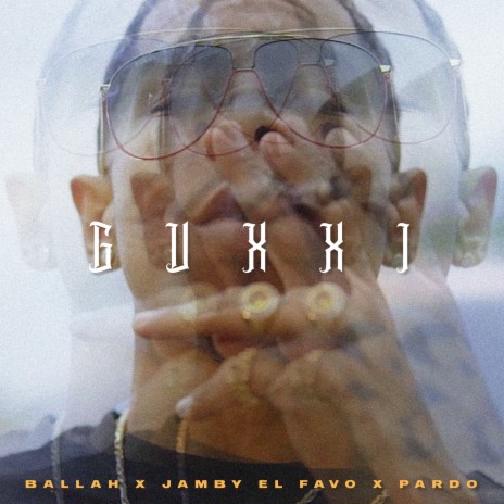 Guxxi ft. Ballah & Pardo | Boomplay Music