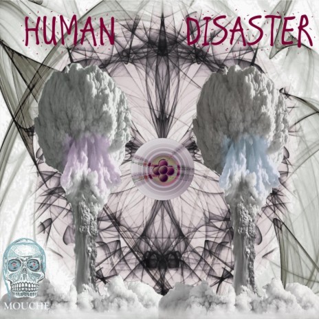 Human Disaster | Boomplay Music