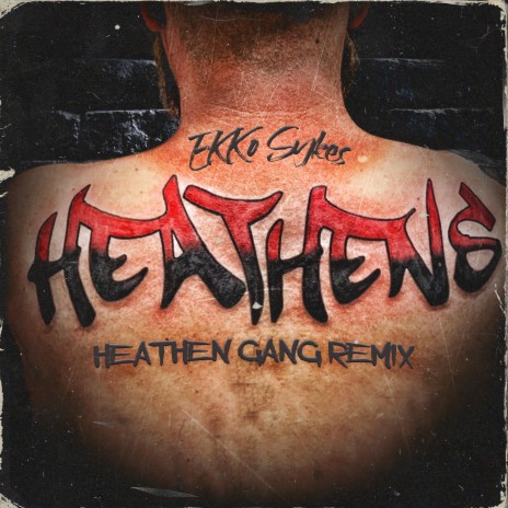 Heathens (Heathen Gang Remix) | Boomplay Music