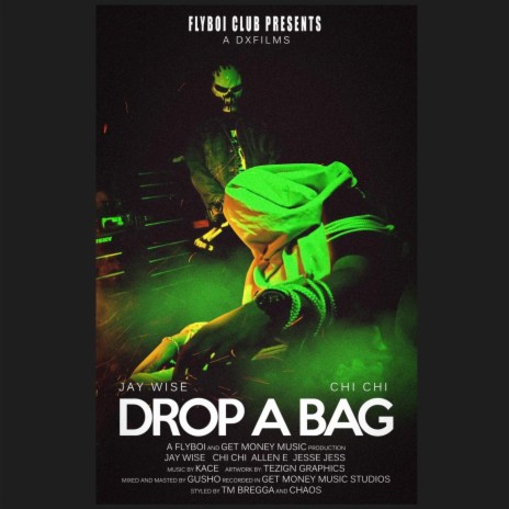 Drop a Bag | Boomplay Music