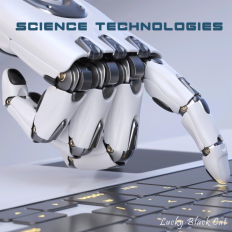 Science Technologies | Boomplay Music