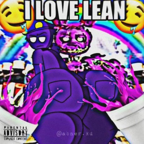 I LOVE LEAN | Boomplay Music