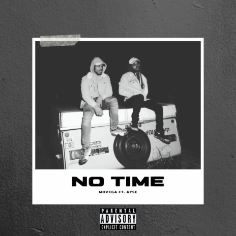 No Time ft. Ayse