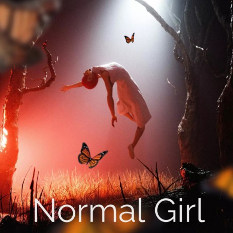 Normal Girl | Boomplay Music