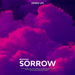 SORROW(SPEED UP)