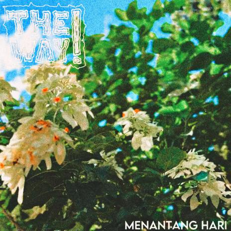 Menantang Hari | Boomplay Music