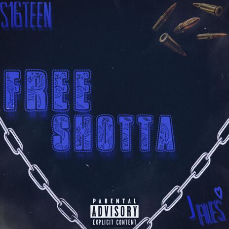 FREE SHOTTA