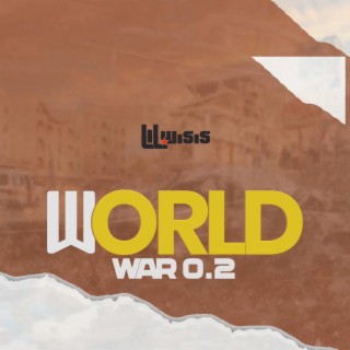 World War 0.2