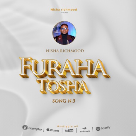 FURAHA TOSHA | Boomplay Music