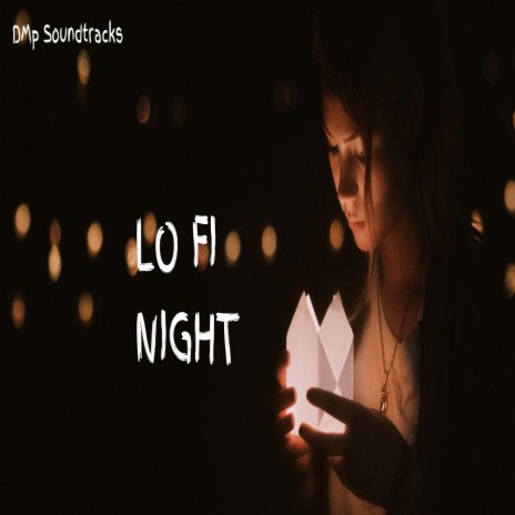 Lofi Night Music | Boomplay Music