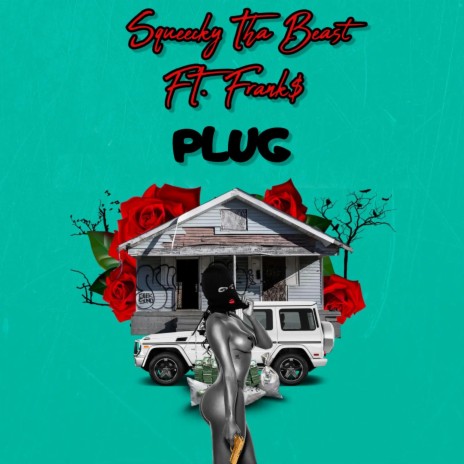 Plug ft. Frank$