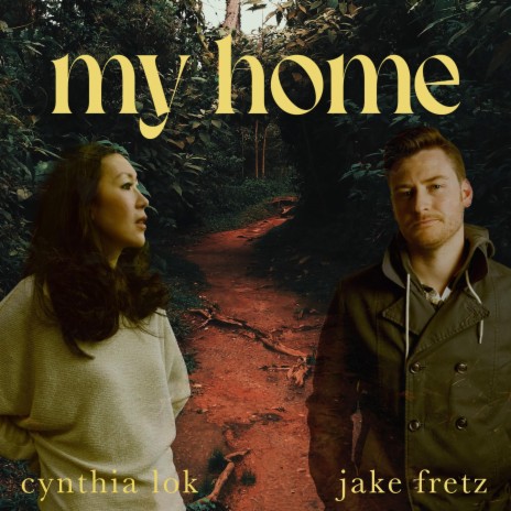 My Home ft. Jake Fretz | Boomplay Music