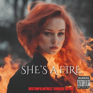 She's a fire