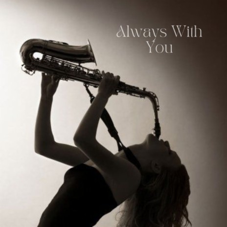 Always With You ft. Taryn Spilmann & La Cabana Reyo | Boomplay Music