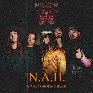 N.A.H. (No Alcoholics Here)