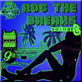 Roc The Breaks, Vol. 3