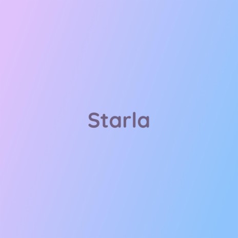 Starla | Boomplay Music