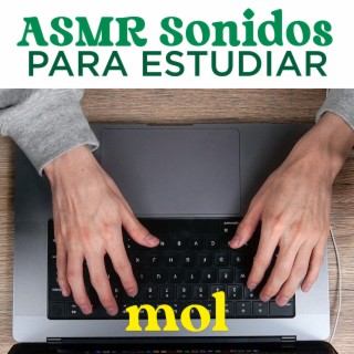 ASMR Sonidos para estudiar o trabajar