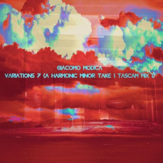 Variations 7 (A Harmonic Minor Take 1 Tascam Mix 1)