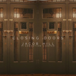 Closing Doors ft. Sebastian Cooper lyrics | Boomplay Music