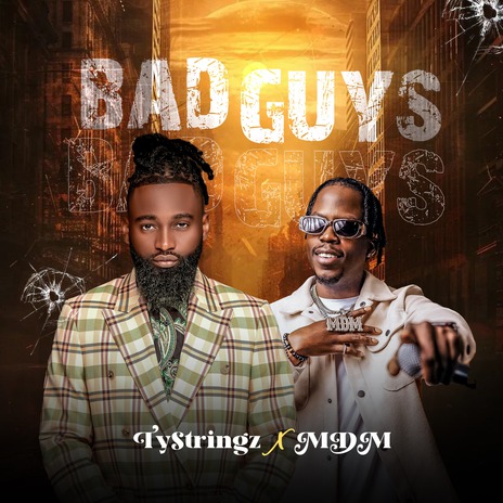 Bad Guys ft. MDM | Boomplay Music