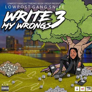 Write My Wrongs 3