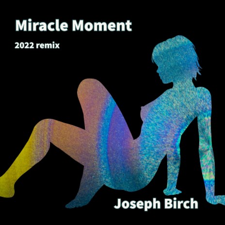 Miracle Moment (remix)