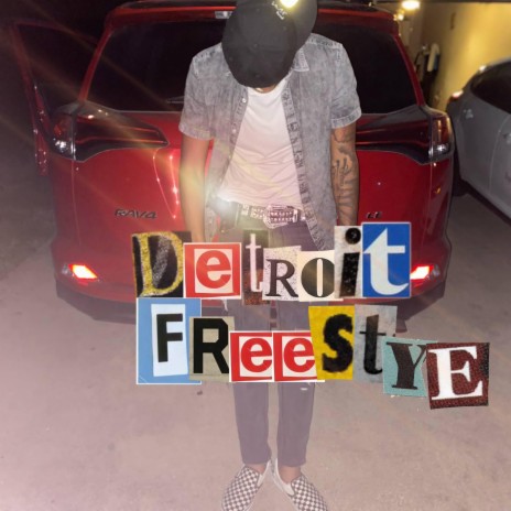 Detroit Freestyle