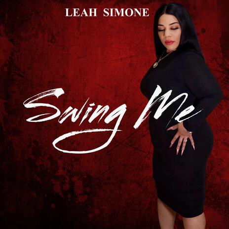 Swing Me | Boomplay Music