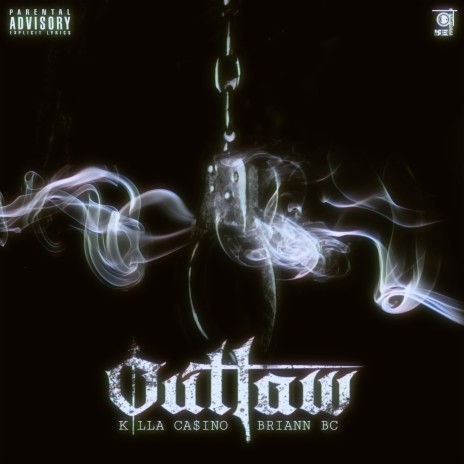 Outlaw ft. Briann BC | Boomplay Music