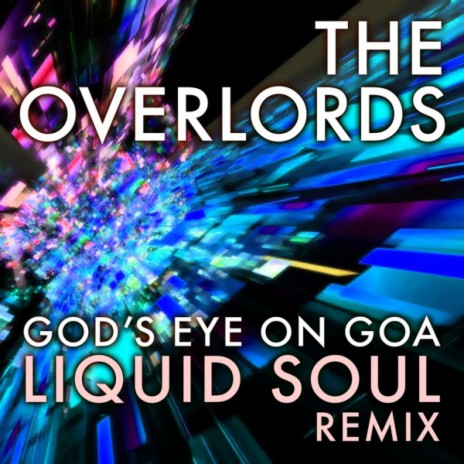 God's Eye on Goa (Liquid Soul Remix) | Boomplay Music