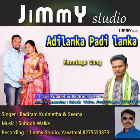 Adilanka Padi Lanka Gondi Marriage Song | Boomplay Music