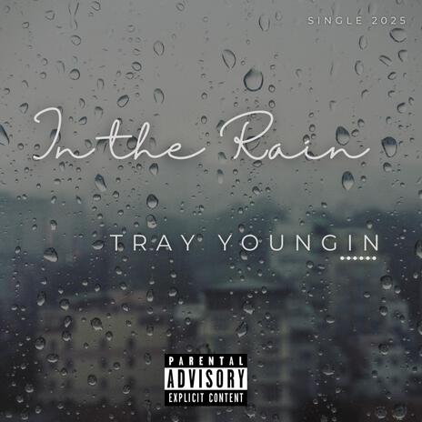 In The Rain | Boomplay Music