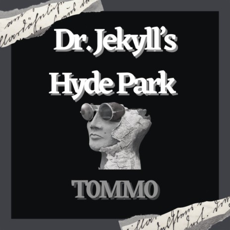 Dr. Jekyll's Hyde Park