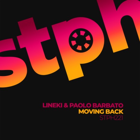 Moving Back (Edit Mix) ft. Paolo Barbato