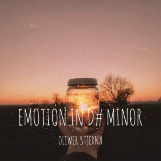 Emotions in D# Minor