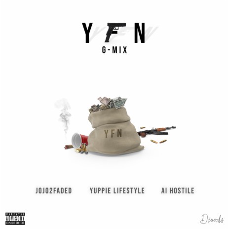YFN G-Mix ft. Yuppie Lifestyle