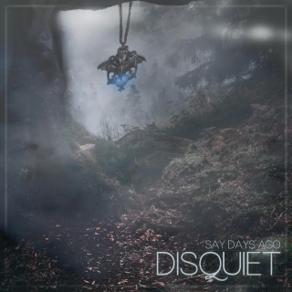 Disquiet