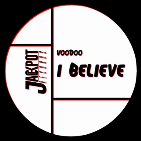 I Believe | Boomplay Music