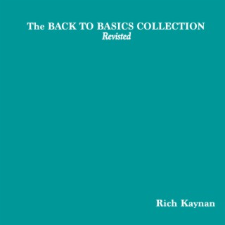 The Back To Basics Collection Revisted
