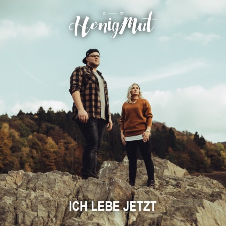 Ich lebe jetzt | Boomplay Music