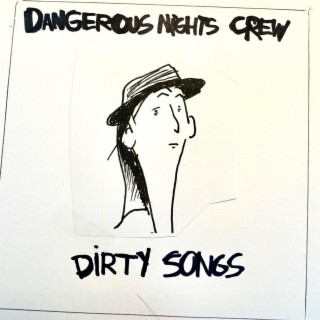 Dirty Songs
